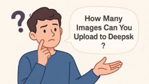 How Many Images Can You Upload to DeepSeek